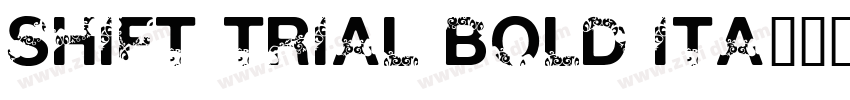 Shift TRIAL Bold Ita字体转换